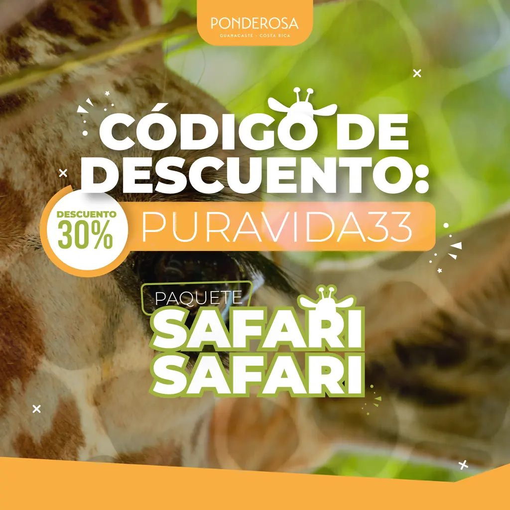 Promocion Safari 33% Descuento en Ponderosa Costa Rica